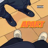 Sideshow - Apart (Explicit)