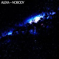 ALEXA - Nobody