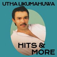 Utha Likumahuwa - Hits & More