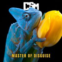 CSM - Master of Disguise