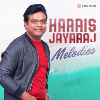 Harris Jayaraj - Harris Jayaraj Melodies