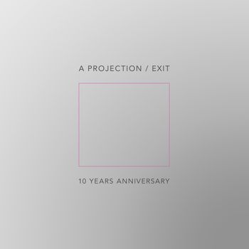 A Projection - EXIT 10 YEARS