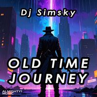 Dj Simsky - OLD TIME JOURNEY