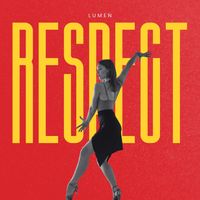 Lumen - Respect