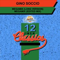 Gino Soccio - Megamix (12 Inch Classics)