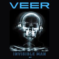 VEER - Invisible Man EP