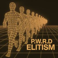 P.W.R.D - Elitism