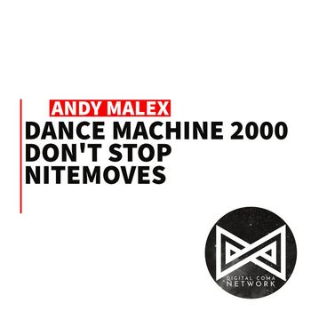 Andy Malex - Dance Machine 2000