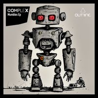 Complex - Mumbles Ep