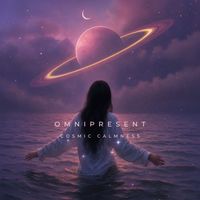 Matter and Energy - Omnipresent Cosmic Calmness