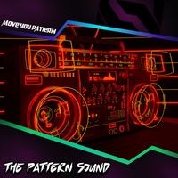 The Pattern Sound - Move You Pattern
