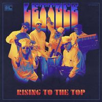 Lettuce - Rising To The Top