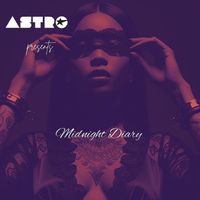 Astro - Midnight Diary (Explicit)