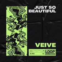 Veive - Just So Beautiful