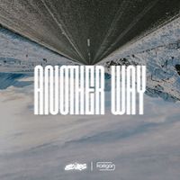 BLVRS, Kaégan - ANOTHER WAY