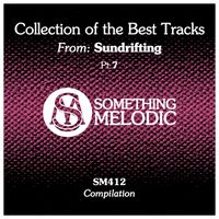 Sundrifting - Collection of the Best Tracks From: Sundrifting, Pt. 7