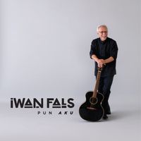Iwan Fals - Pun Aku