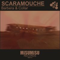 Barbera & Collar - Scaramouche