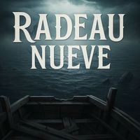 Nueve - Radeau
