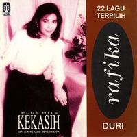 Rafika Duri - 22 Lagu Terpilih + Hits Kekasih