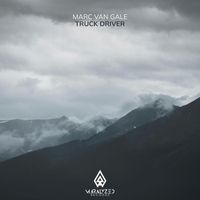 Marc van gale - Truck Driver (Extended Mix)