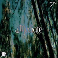 Auxlee - Mediate (Explicit)