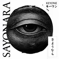 Keyone - Sayonara