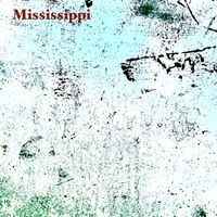 Mississippi - Sun Song