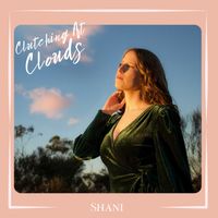 Shani - Clutching At Clouds