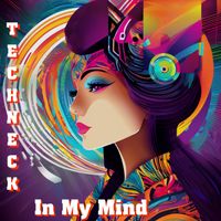 Techneck - In My Mind