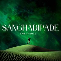 Sam Thomas - Sanghadipade