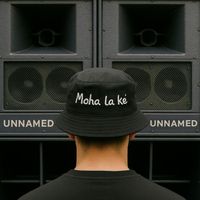 UNNAMED (UNMD) - Moha la Ké