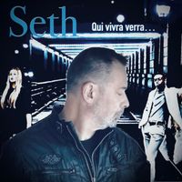 Seth - Qui vivra verra