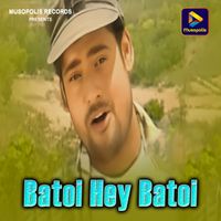 Babul Supriyo - Batoi Hey Batoi