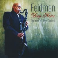 Giora Feidman - Deep Notes - The Best of Bass Clarinet