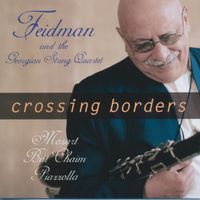 Giora Feidman - Crossing Borders