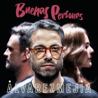 Alvarezmejia - Buenas Personas