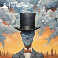 Sak Chaime - Playing You