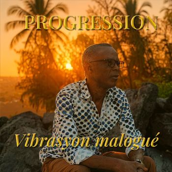 Progression - Vibrasyon Malogué