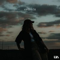 LIA - Vielleicht