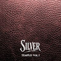 Silver - Templo Vol. 1 (Explicit)