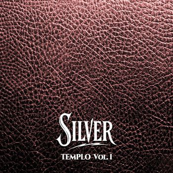 Silver - Templo Vol. 1 (Explicit)