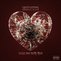 Deez Nuts - Miss Me With That (Explicit)