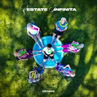 Dennis - Estate infinita