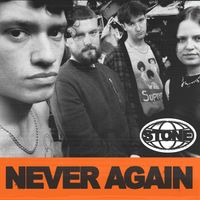 STONE - NEVER AGAIN (Explicit)
