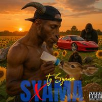 Ty Syama - Syama (Explicit)