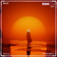 Jos & Eli - The Infamous - EP