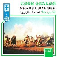 Cheb Khaled - Khaled - S'hab El Baroud