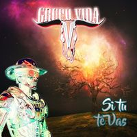 Grupo Vida - Si Tu Te Vas