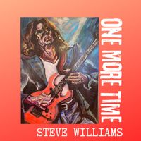 Steve Williams - One More Time